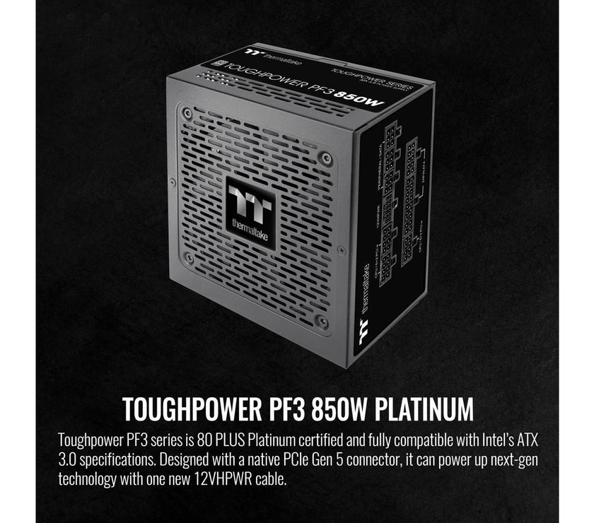 Thermaltake Toughpower PF3 850W 80+ Platinum ATX 3.0 (PCI-E 5.0 450W 12VHPWR Connector included) Full Modular SLI/Crossfire Ready Power Supply, PS-TPD-0850FNFAPU-L